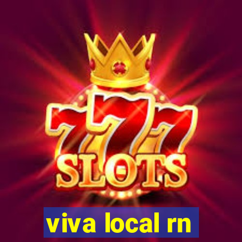 viva local rn